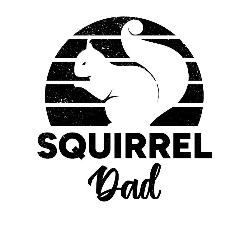 Squirrel Owner Squirrel Daddy Squirrel Dad Squirre