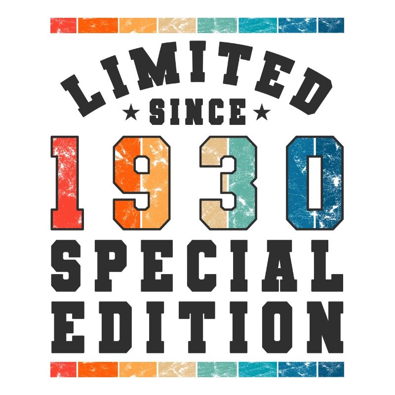 Limited Edition since 1930 Geburtstag Geschenk