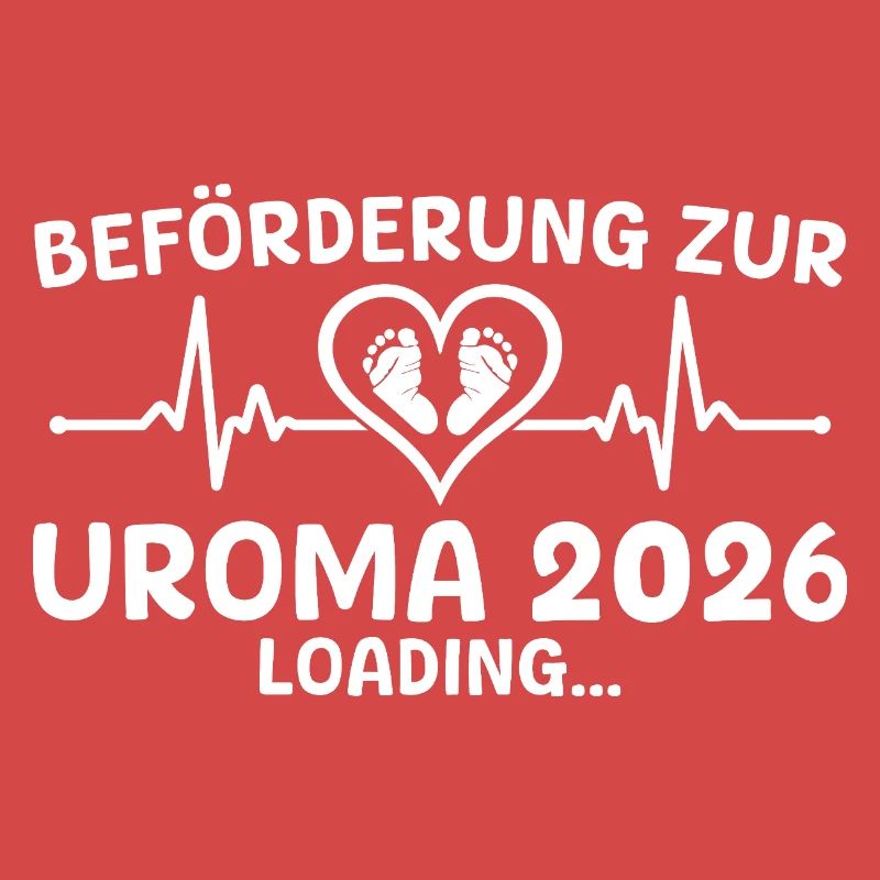 Werdende Uroma 2026 loading - Urgroßmutter