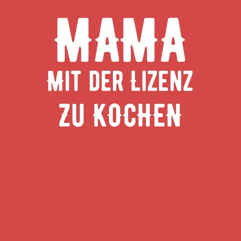 Mama Mit Der Lizenz Zu Kochen