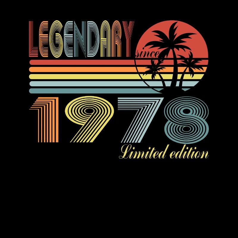 Legendary Since 1978 - 42nd Birthday Present