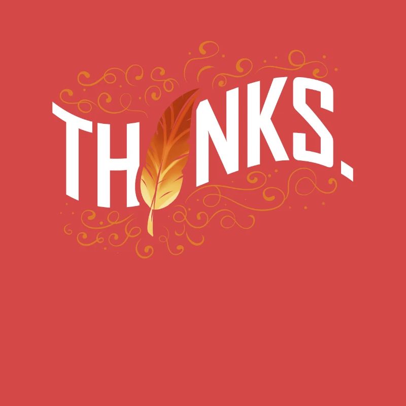 Thanks Brown Feather Thanksgiving