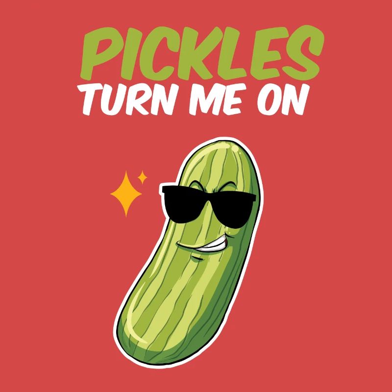 Pickles Turn Me On