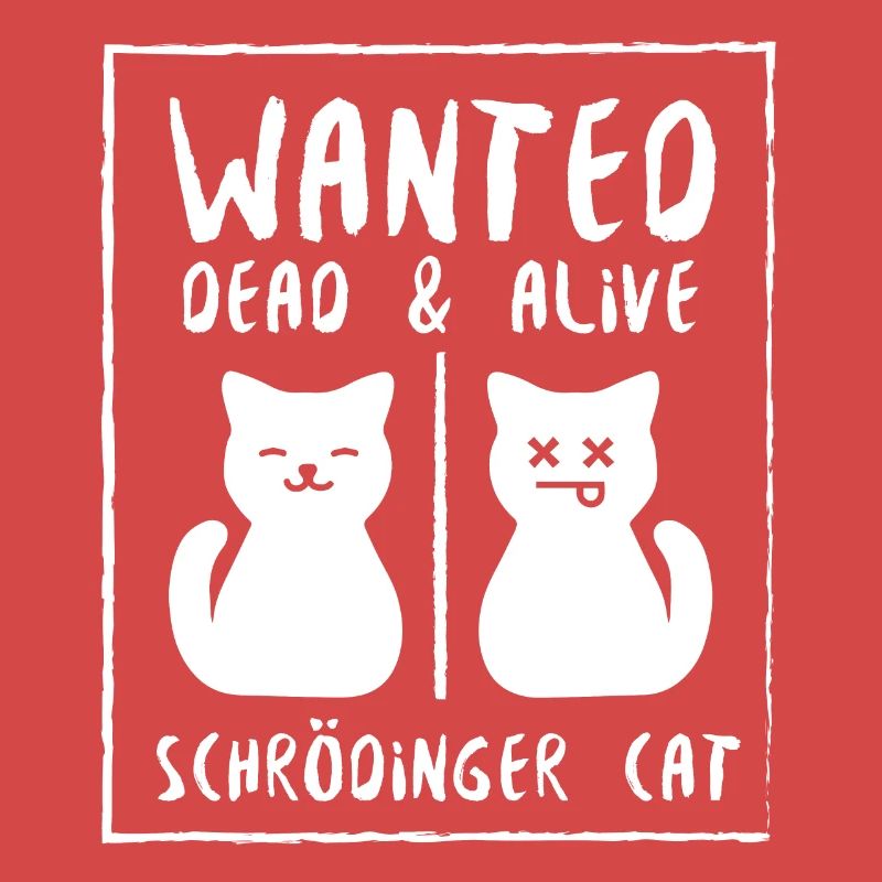 Schrödinger Katze tot oder lebendig