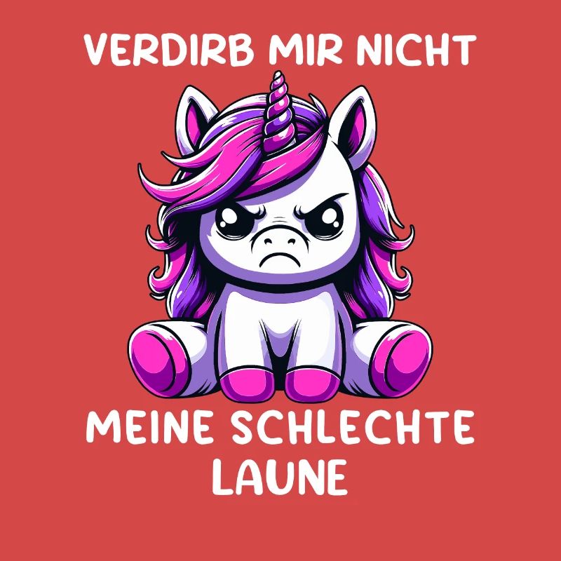 Verdirb Mir Nicht Meine Schlechte