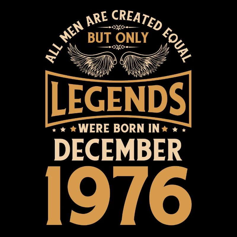 Anniversaire Les Légendes sont nées en décembre 1976