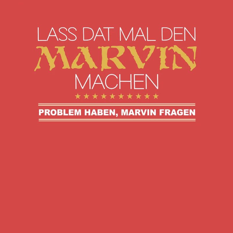 Lass Dat Marvin Machen Vorname Name Geschenk
