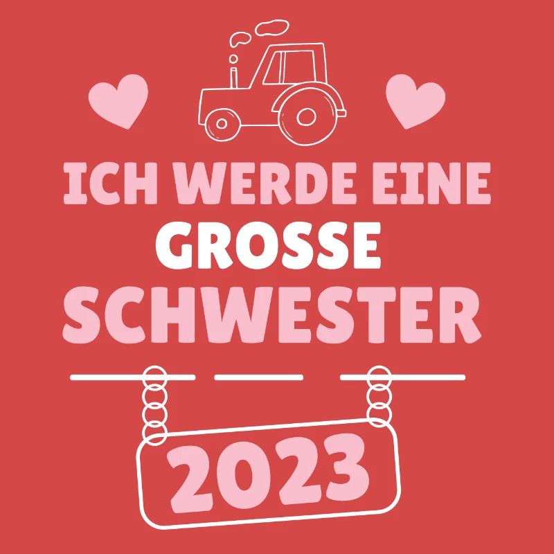 Bald Große Schwester 2023 Traktor