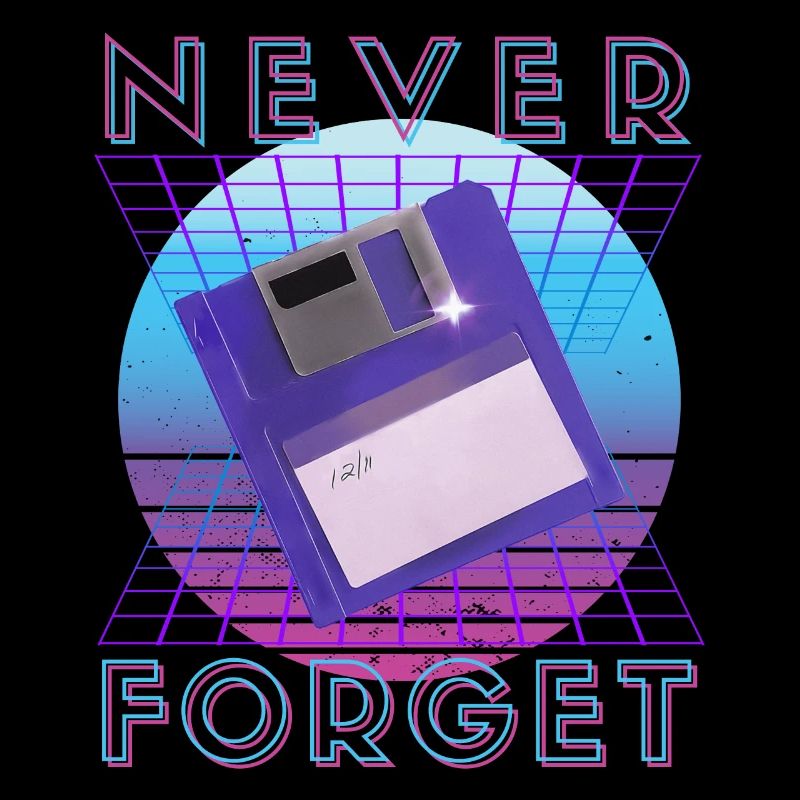 Never Forget Retro 80er 90er Nostalgie