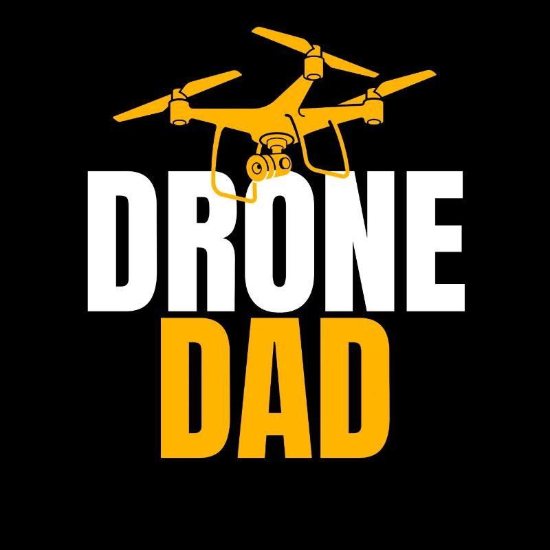 Drone Dad Drohnenpilot Drohnenoperator