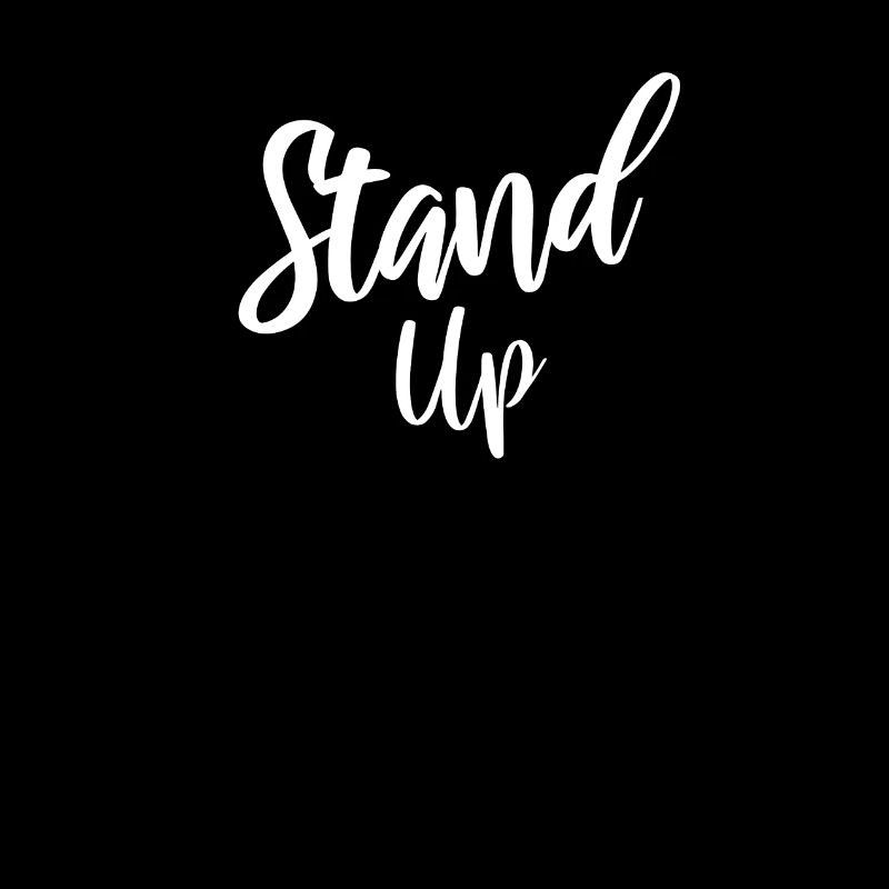 Stand up
