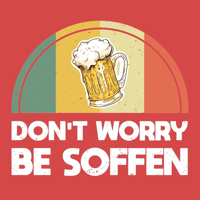 Dont Worry Be Soffen