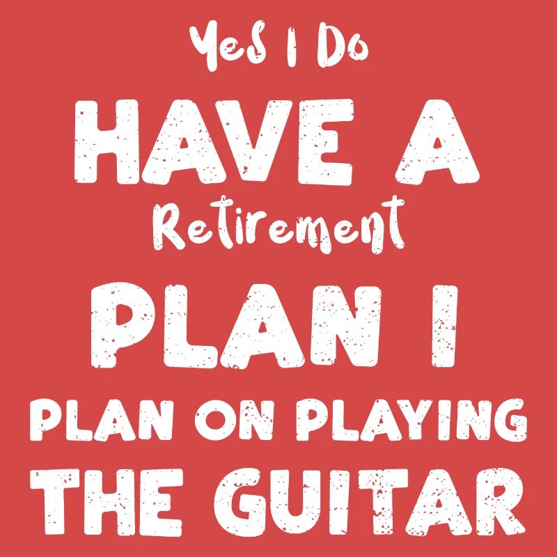 Oui, j’ai un plan de retraite...