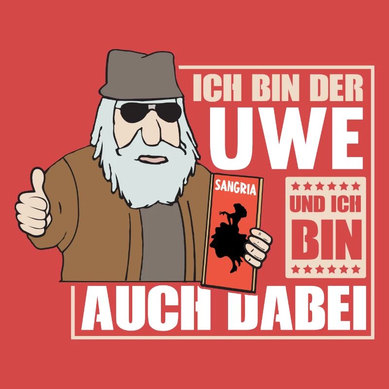 ICH BIN DER UWE UND ICH BIN AUCH DABEI