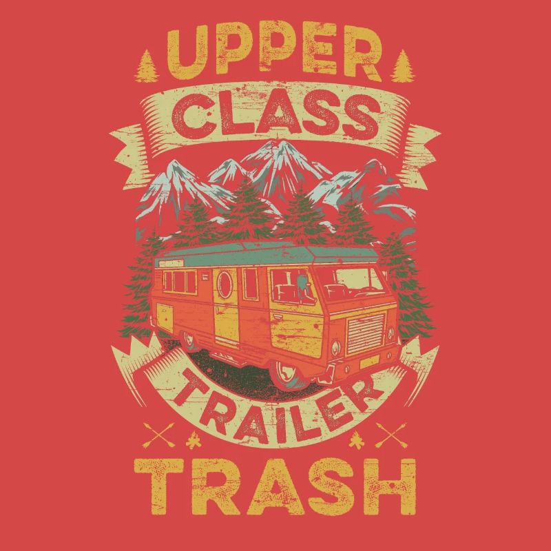 Upper Class Trailer Trash Camping Teas