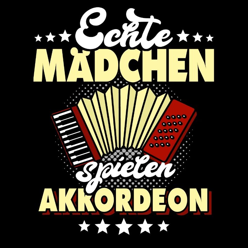 Akkordeon spielen Geschenk Echte Mädchen Spruch