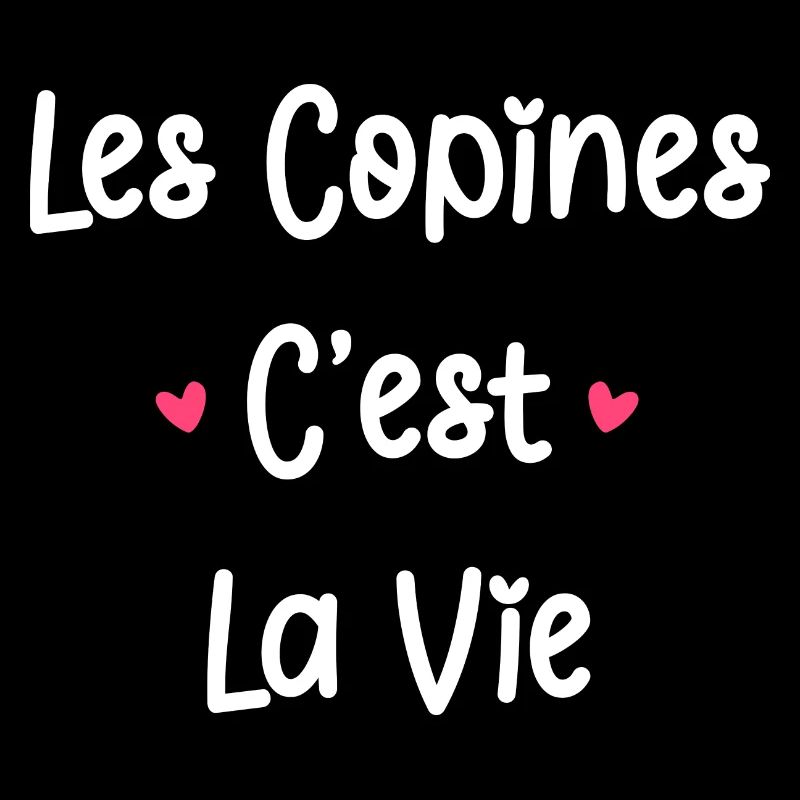 Les copines c'est la vie