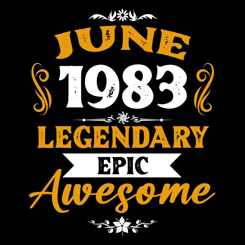 June 1983 Legends Birthday Gift