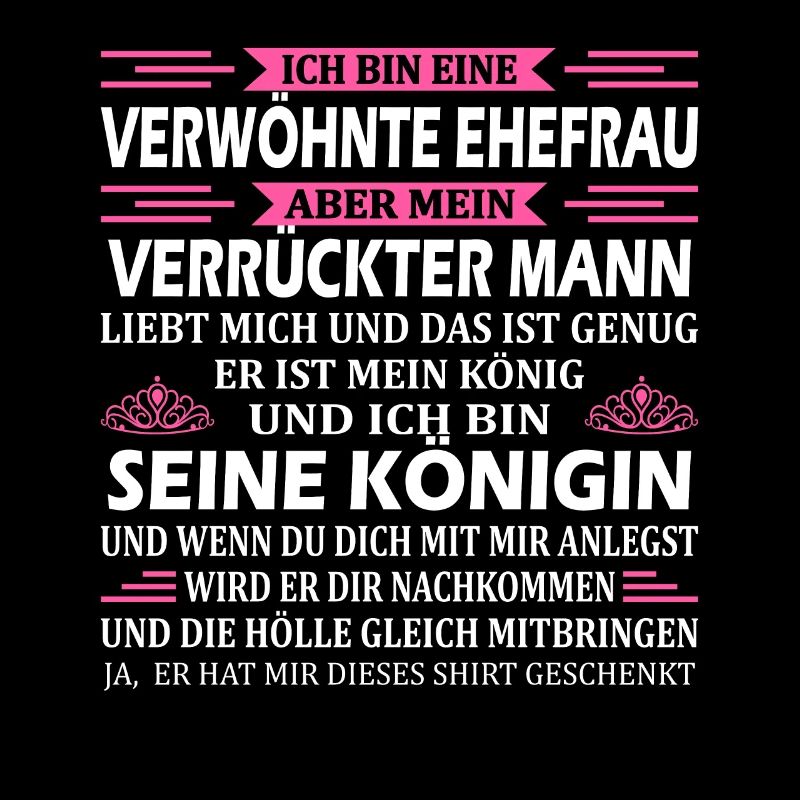 Frau Ehepartnerin Geschenk Verwöhnte Ehefrau Dame