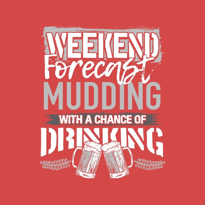 Mudding Gift Prévisions de fin de semaine Mudding et