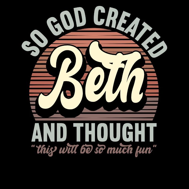Name Beth Geschenk Geburtstag Spruch Lustig