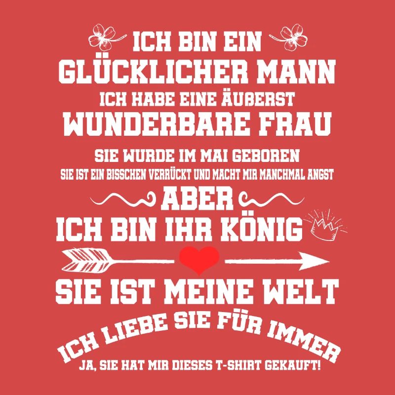 Ich Habe Eine Äußerst Wunderbare Frau Geschenk