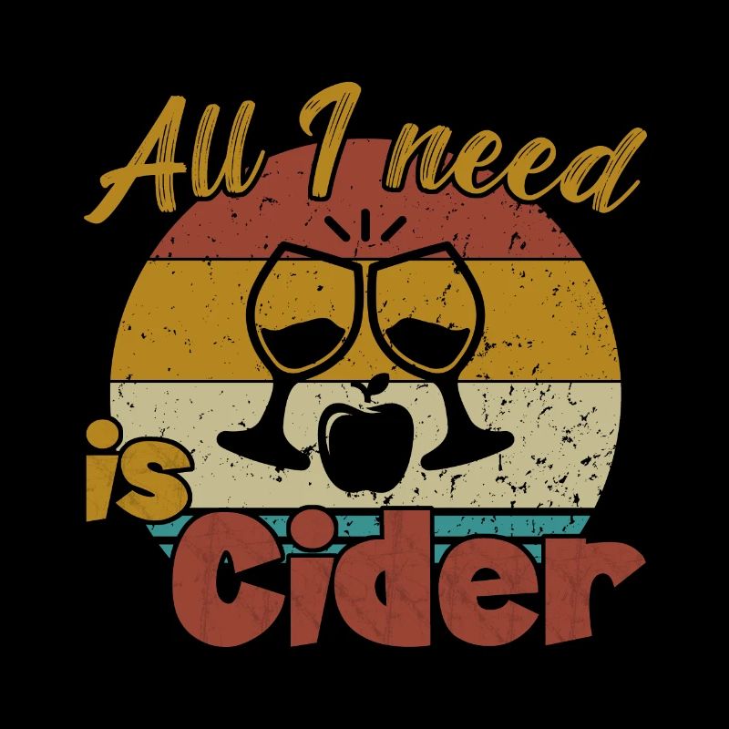 All I need is Cider / Cider