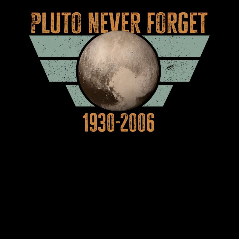 Never Forget Pluto Design Retro Style Funny Space