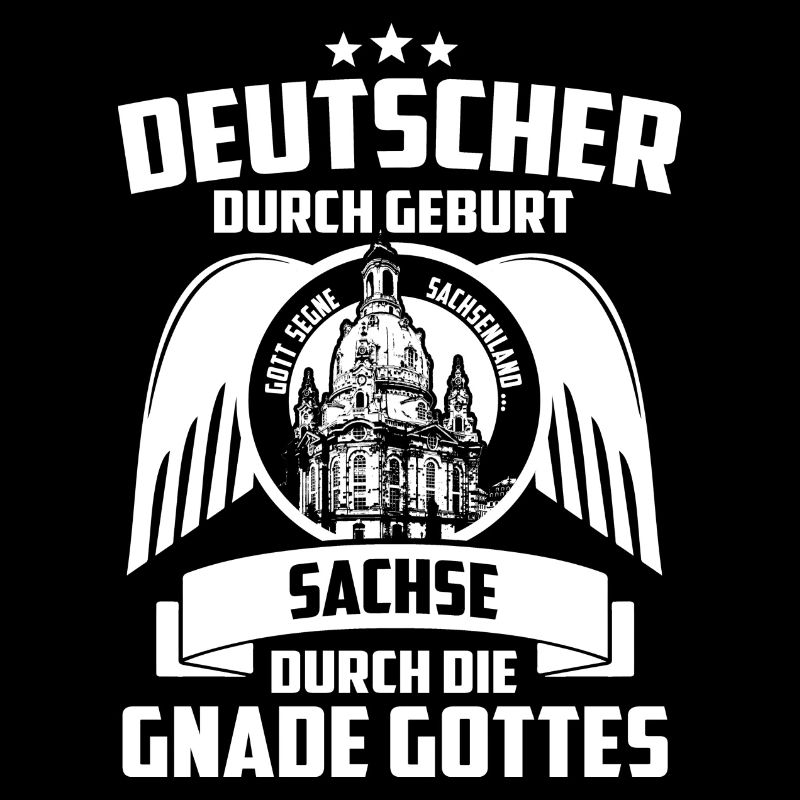 SACHSE DURCH DIE GNADE GOTTES - SACHSEN - GESCHENK
