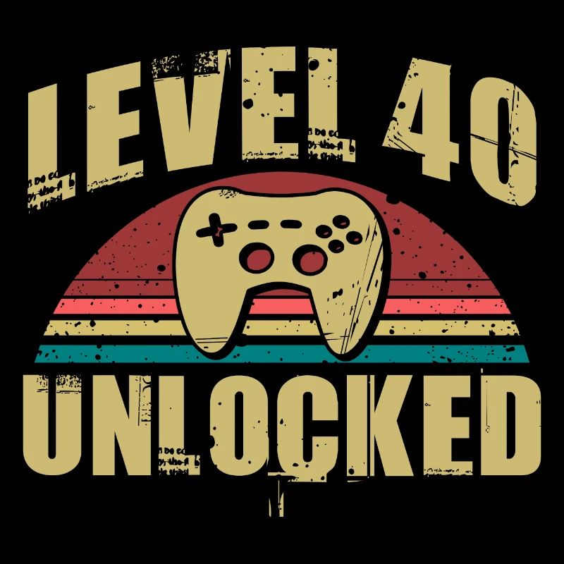 40 birthday level 40 unlocked 40 years