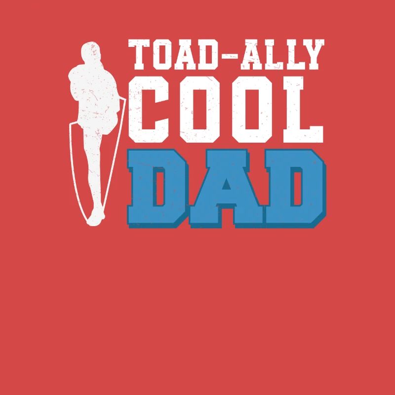 Toad-Ally Springseil Cool Dad