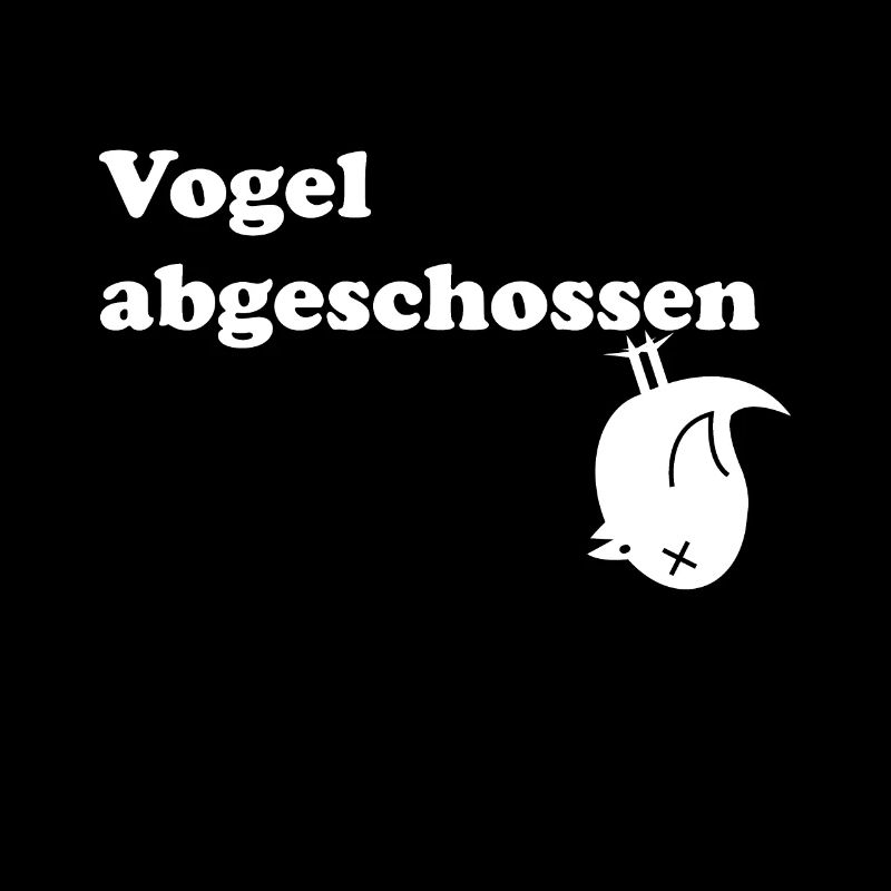 Vogel Abgeschossen!