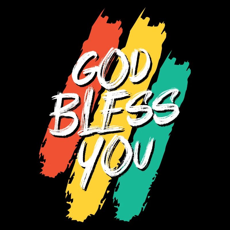 God bless you Gott segne dich