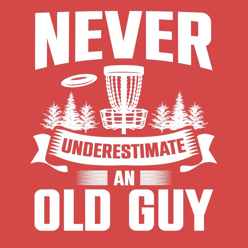 Never Underestimate An Old Guy Disc Golf Course