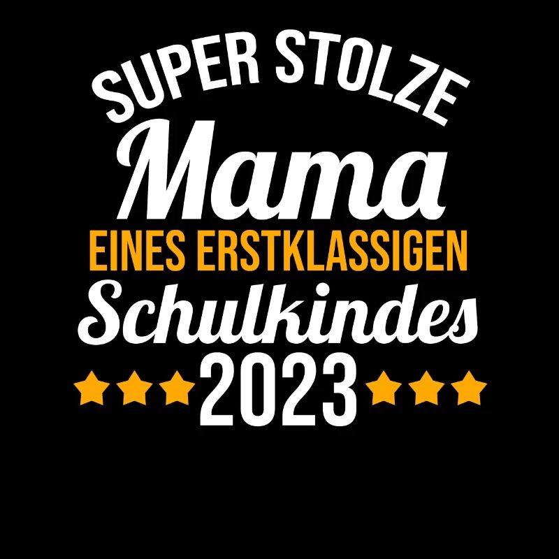 Stolze Mama eines Schulkind 2023 Einschulung