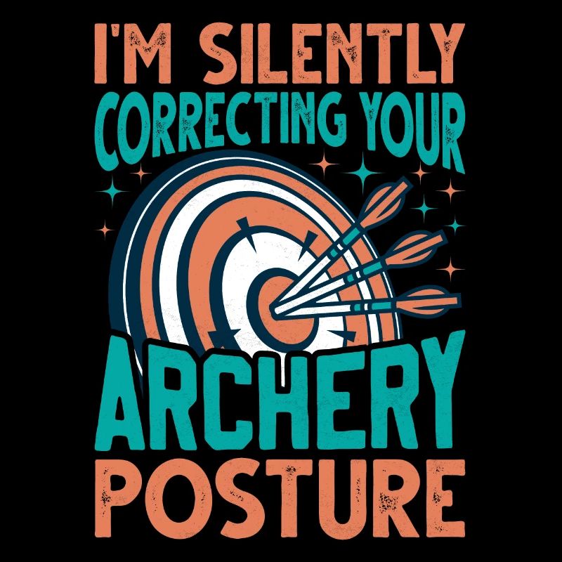 Archery Coach Saying - Archer Exercise