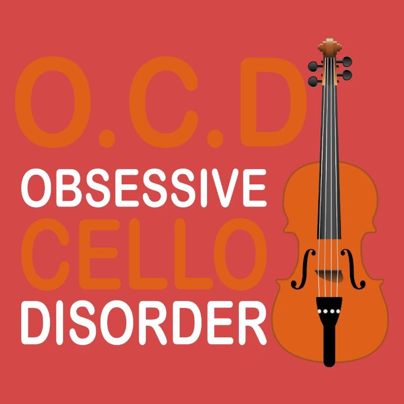 OCD Obsessive Cello Disorder