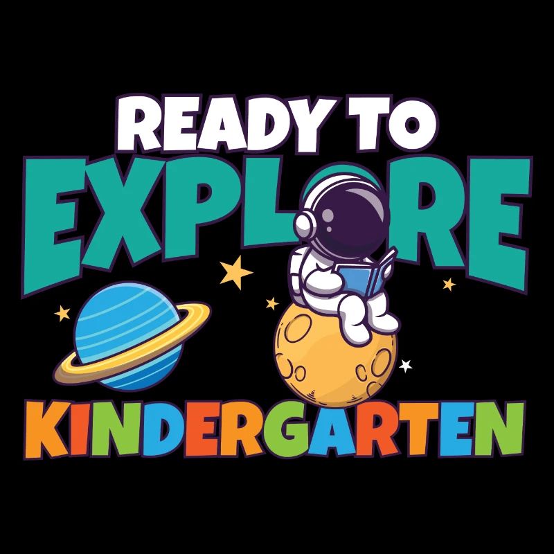 First Day Of School Ready to Explore Kindergarten