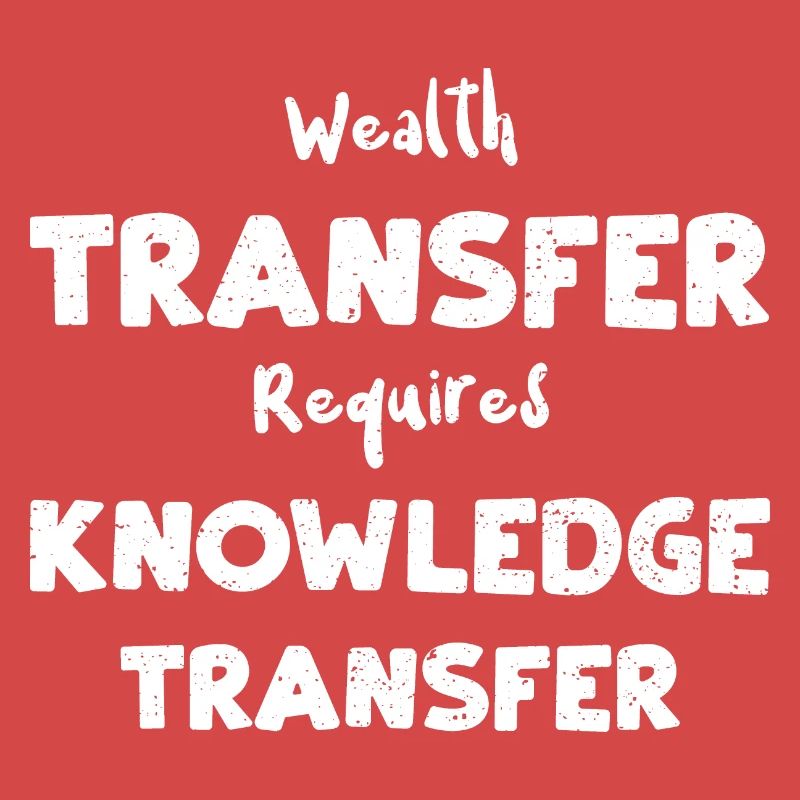 Le transfert de richesse nécessite...
