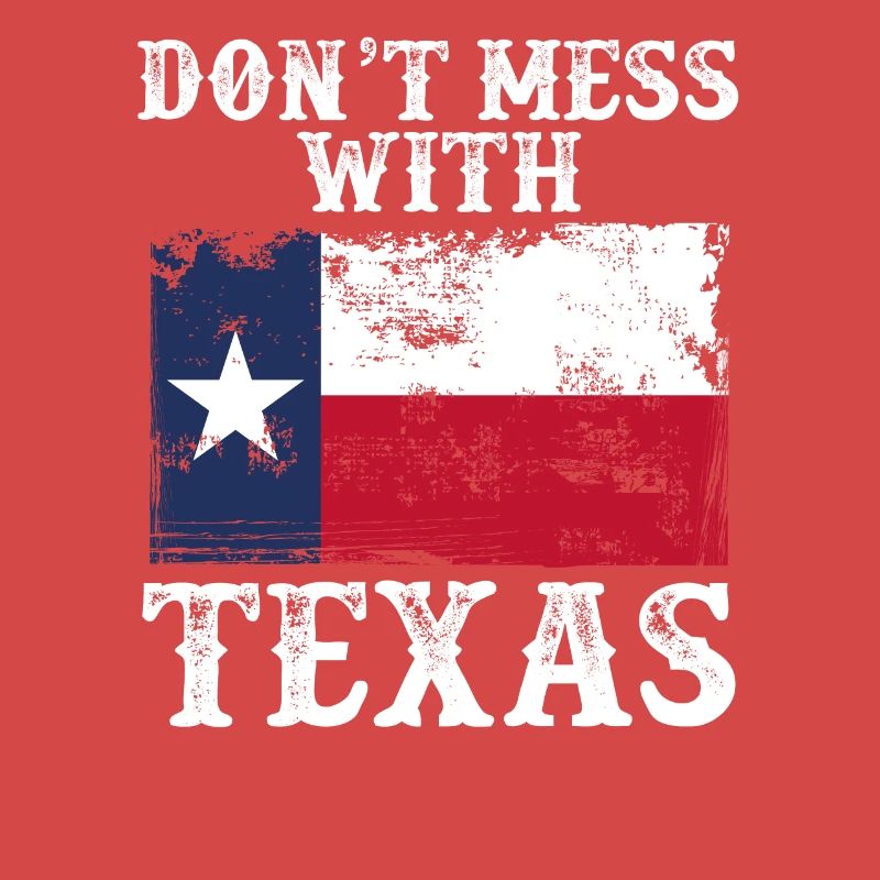 Don't mess with Texas