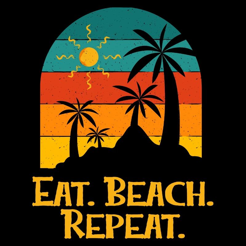 Eat Beach Repeat Ocean Hobby Beach Lover Pastime