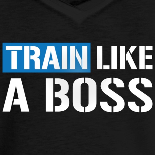 Train like a boss