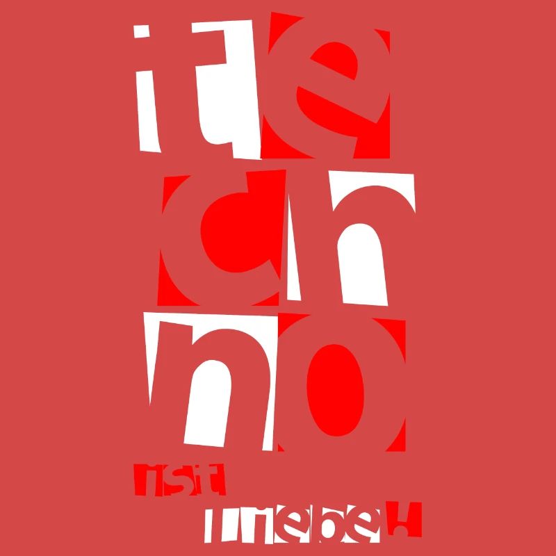 Techno - Techno music - techno c’est l’amour ( blanc )