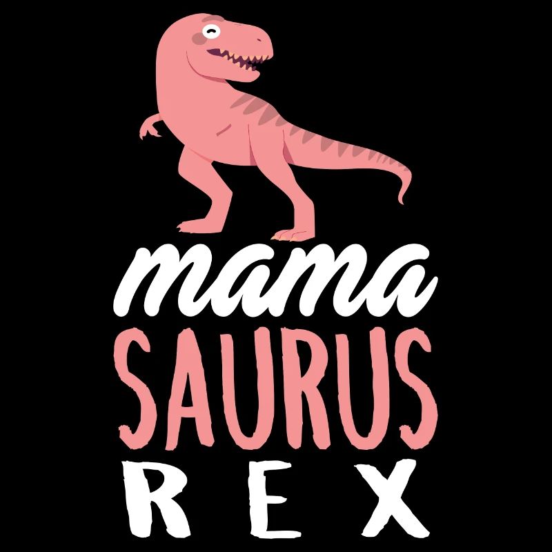 Mamasaurus Muttertag Mama Dino Mutter