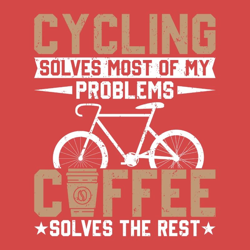 Cycling solves my problems, coffee solves the res