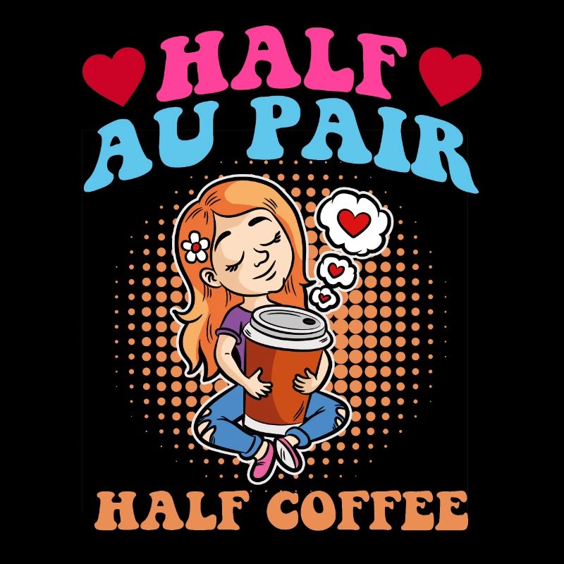 Moitié Au Pair moitié café