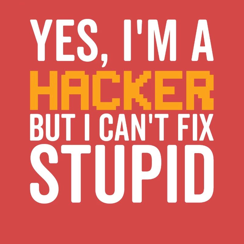 Stupide - Hacker