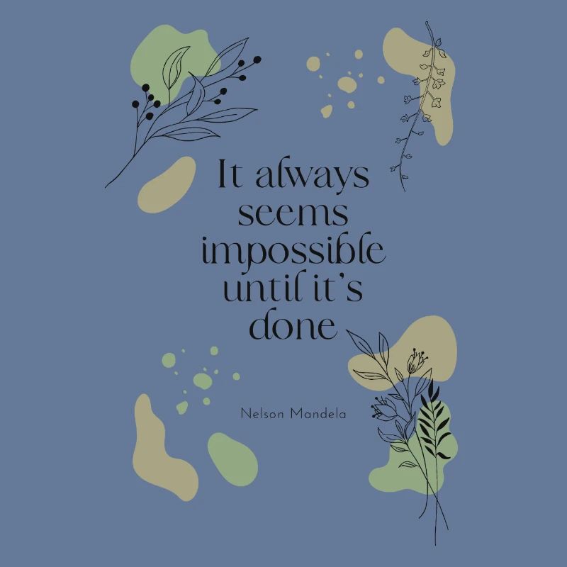 impossible until it's done