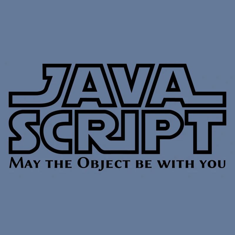 JavaScript - May the Objet be with you