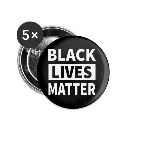Black Lives Matter - Buttons groß 56 mm (5er Pack)